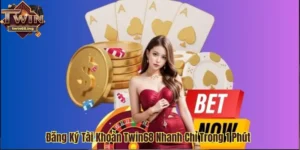 Đăng ký tài khoản Twin68