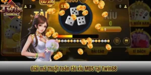 Giải Mã Thuật Toán Tài Xỉu MD5 Tại Twin68